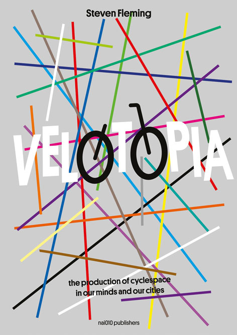 کتاب ولوتوپیا، فضای ایده آل دوچرخه سواران در شهر